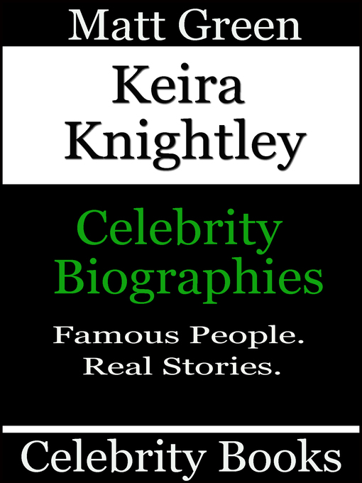 Title details for Keira Knightley by Matt Green - Available